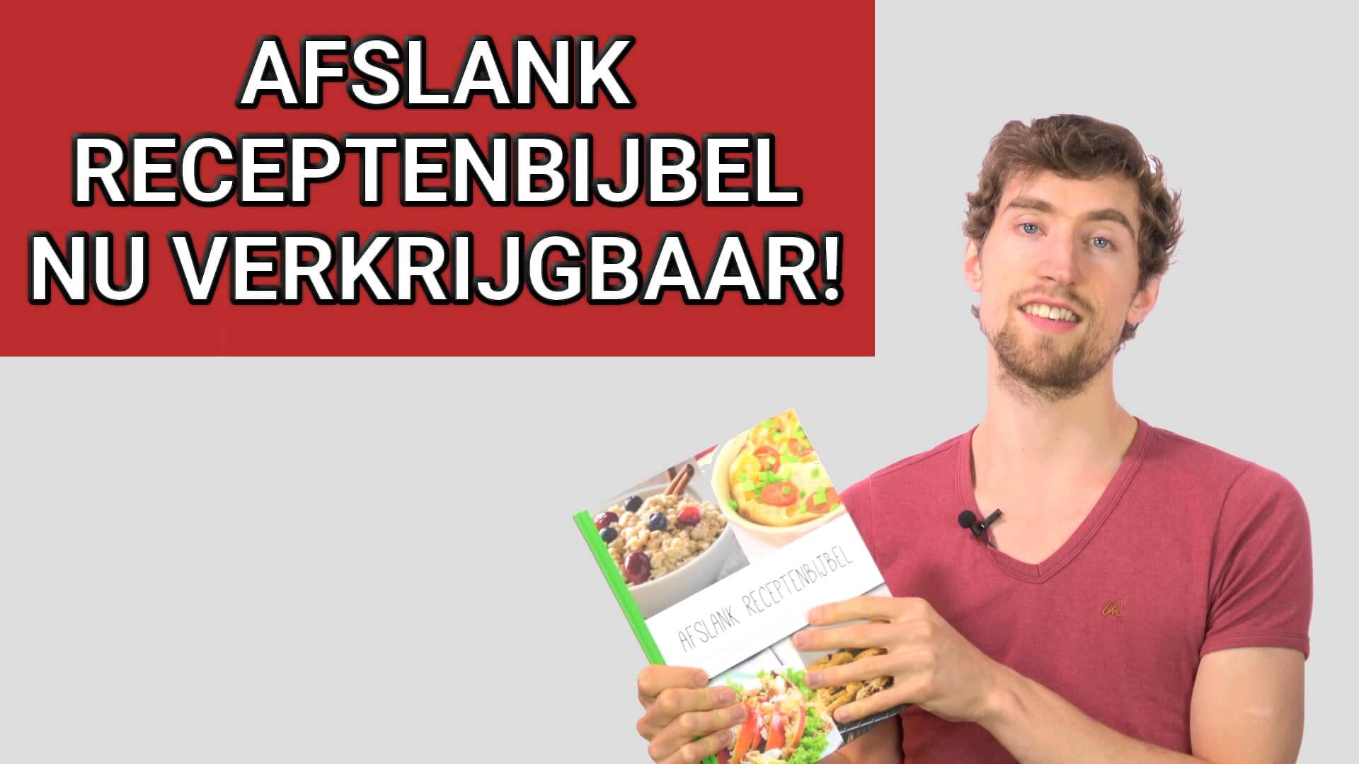 Nieuwe versie Afslank Receptenbijbel nu verkrijgbaar!
