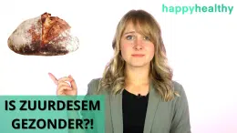 Video: ZUURDESEMBROOD - Is het GEZONDER?